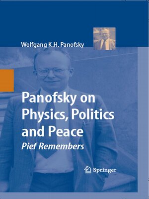 cover image of Panofsky on Physics, Politics, and Peace